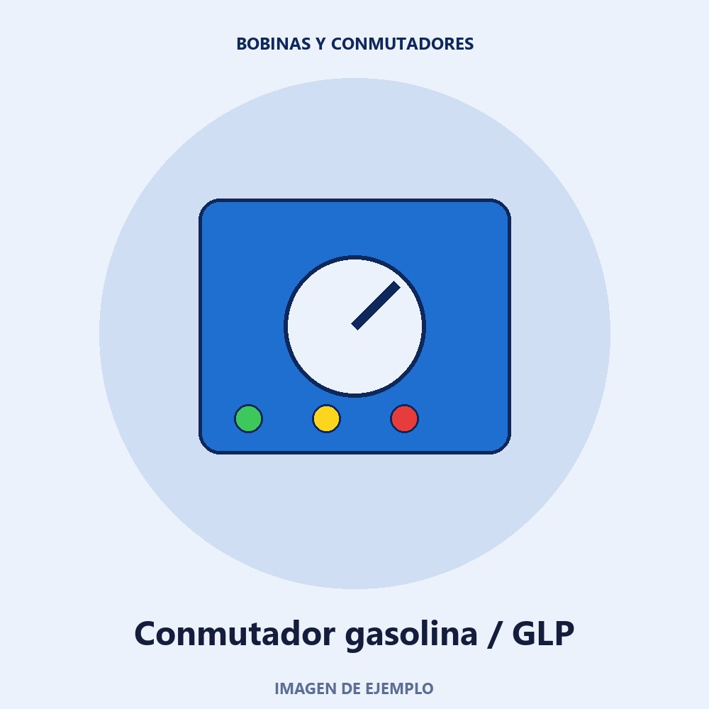 Conmutador gasolina / GLP